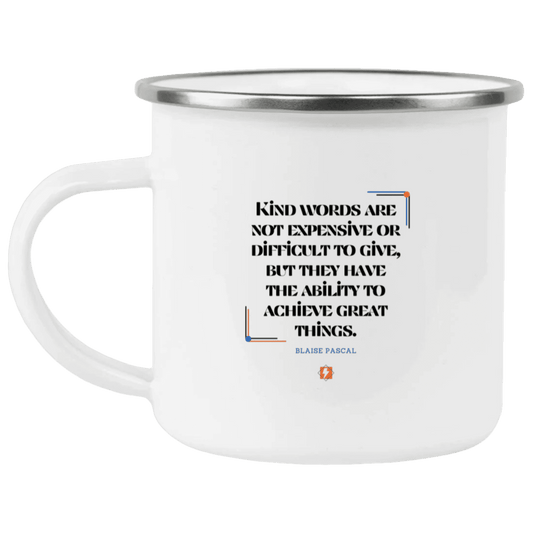 Steel Camping Mug with inspiring Pascal quote: BP106 - Kind words achieve great things - Color: Plain White