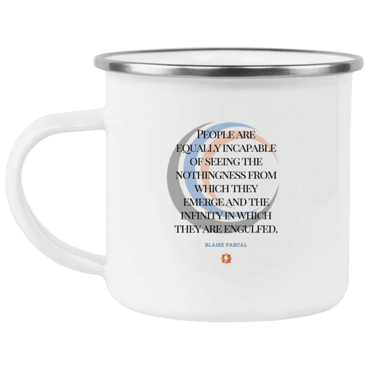 Steel Camping Mug with inspiring Pascal quote: BP107 - One cannot square up nothingness and infinity - Color: Plain White