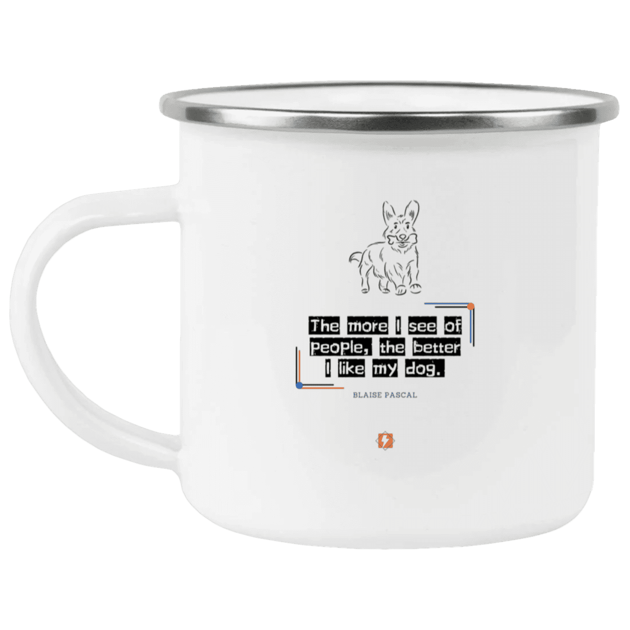 Steel Camping Mug with inspiring Pascal quote: BP112 - People vs Pets - Color: Plain White