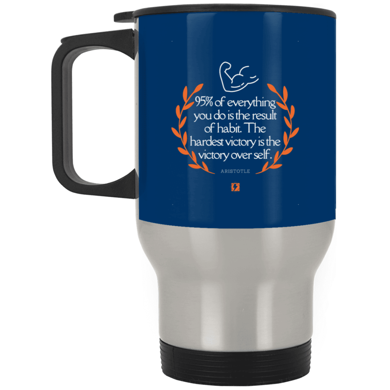 Steel Travel Mug with inspiring Aristotle quote: A101 - Habits lead to victory - Color: Silver Royal