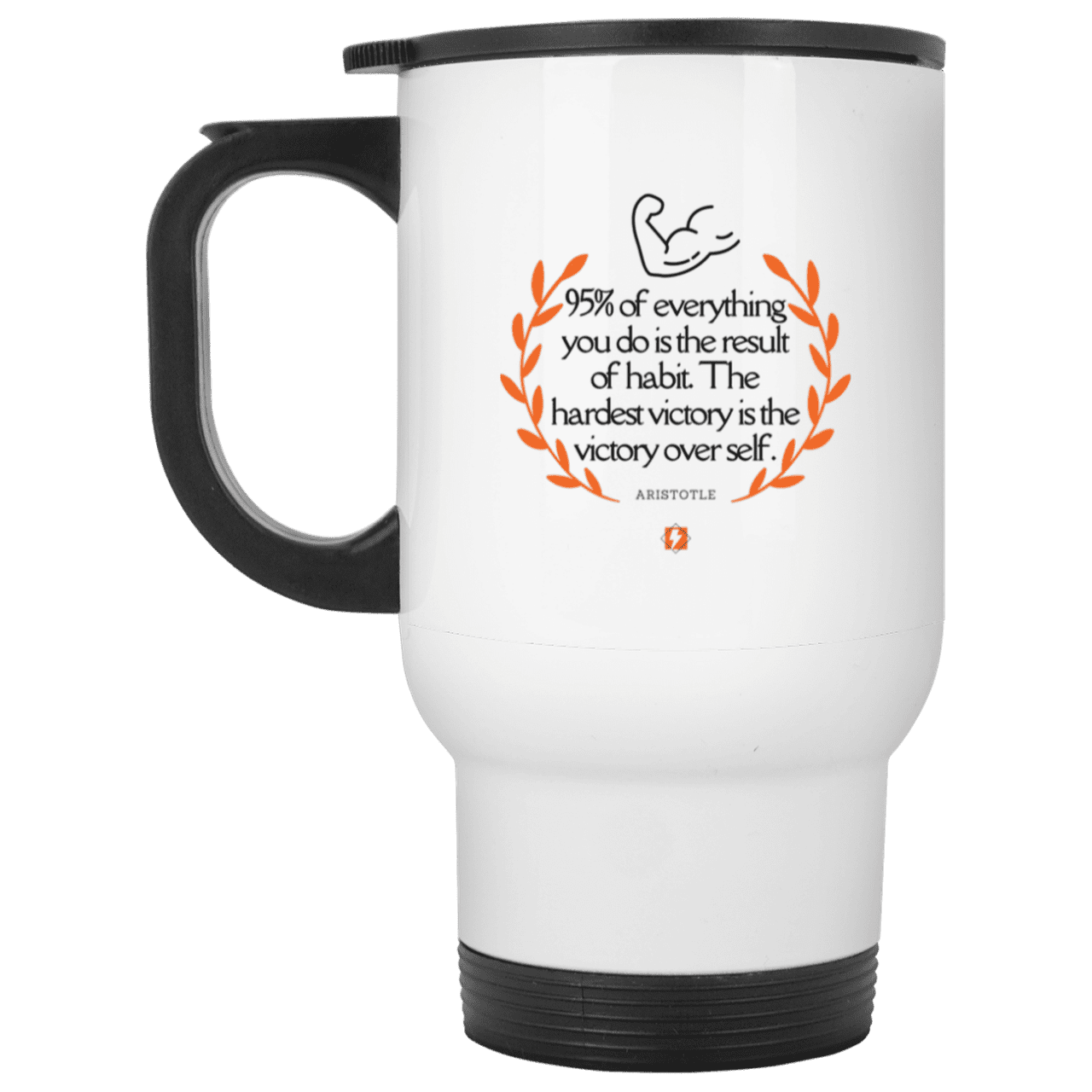 Steel Travel Mug with inspiring Aristotle quote: A101 - Habits lead to victory - Color: Plain White