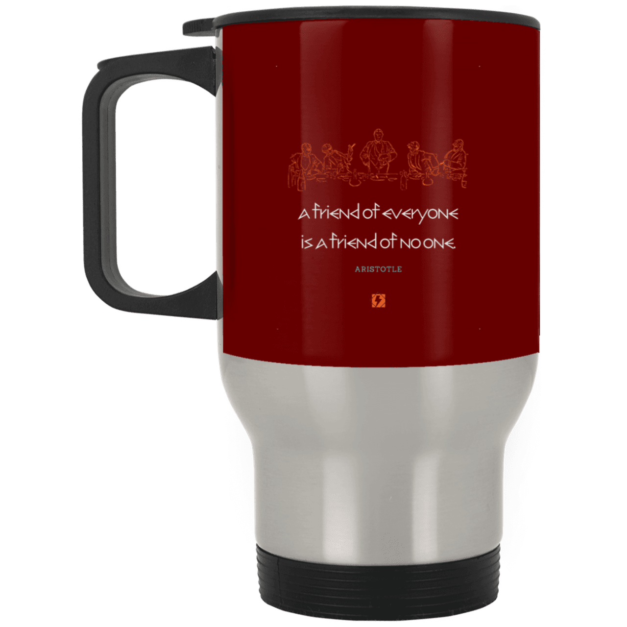 Steel Travel Mug with inspiring Aristotle quote: A103 - Do not be friends with everyone - Color: Silver Maroon