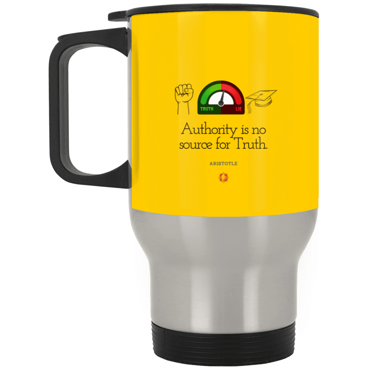 Steel Travel Mug with inspiring Aristotle quote: A105 - Authority has no bearing on truth - Color: Silver Athletic Gold