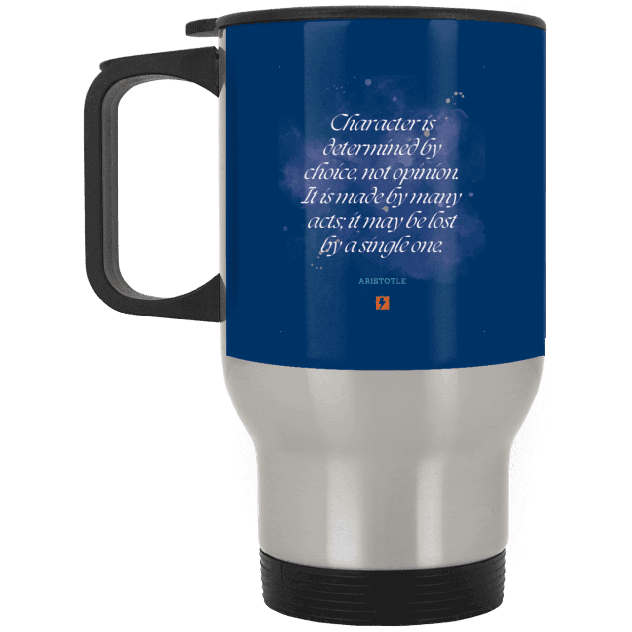 Steel Travel Mug with inspiring Aristotle quote: A107 - Character is the sum-total of your choices - Color: Silver Royal