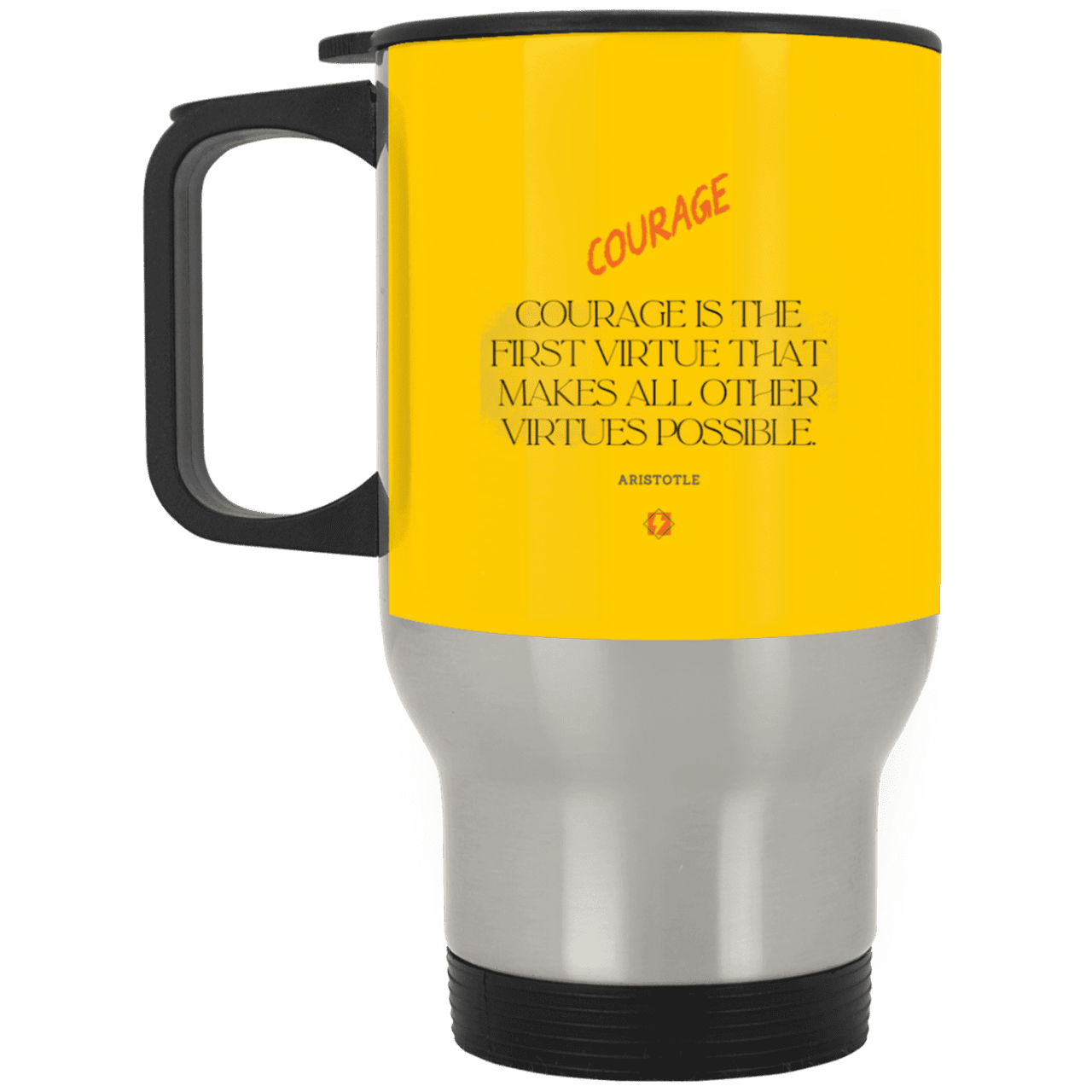 Steel Travel Mug with inspiring Aristotle quote: A108 - Courage is the highest virtue - Color: Silver Athletic Gold