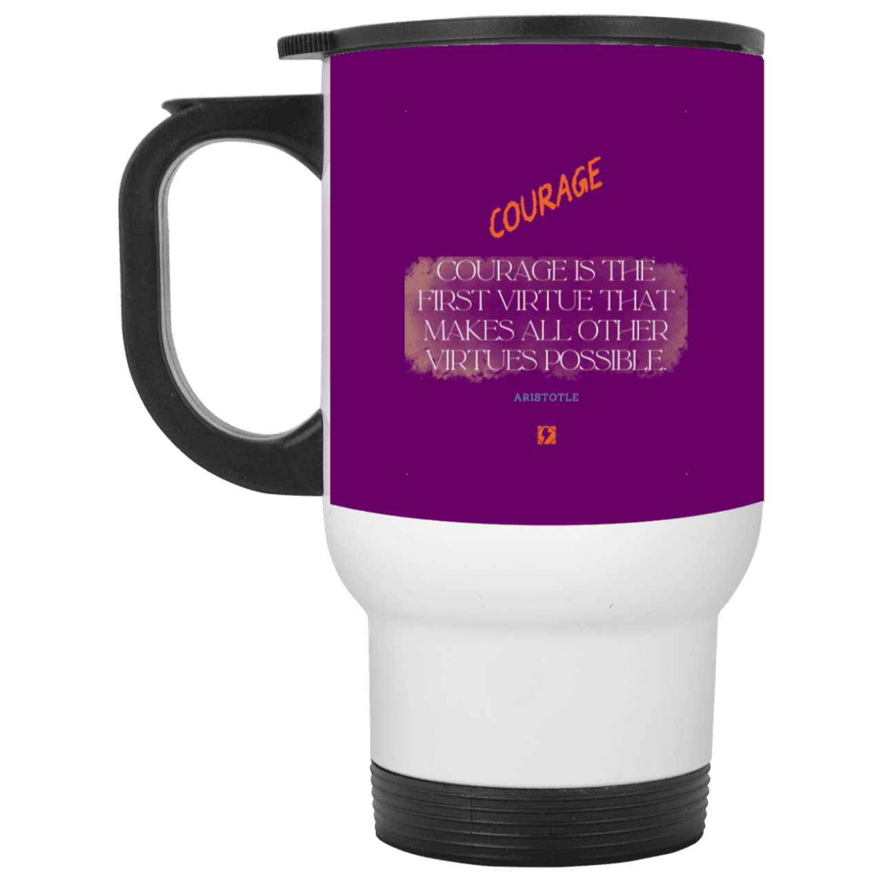 Steel Travel Mug with inspiring Aristotle quote: A108 - Courage is the highest virtue - Color: White Purple