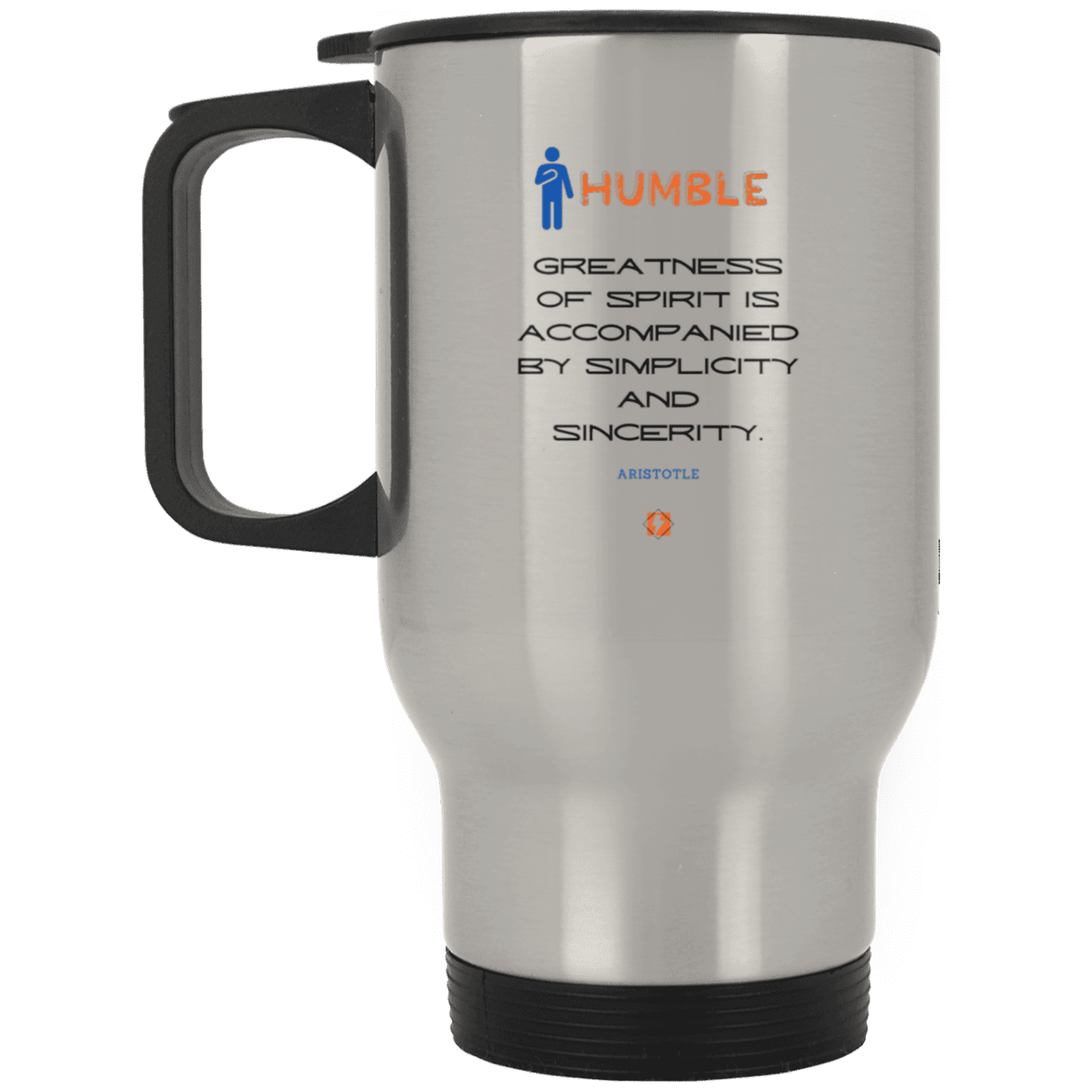 Steel Travel Mug with inspiring Aristotle quote: A111 - Staying humble elevates greatness - Color: Plain Silver