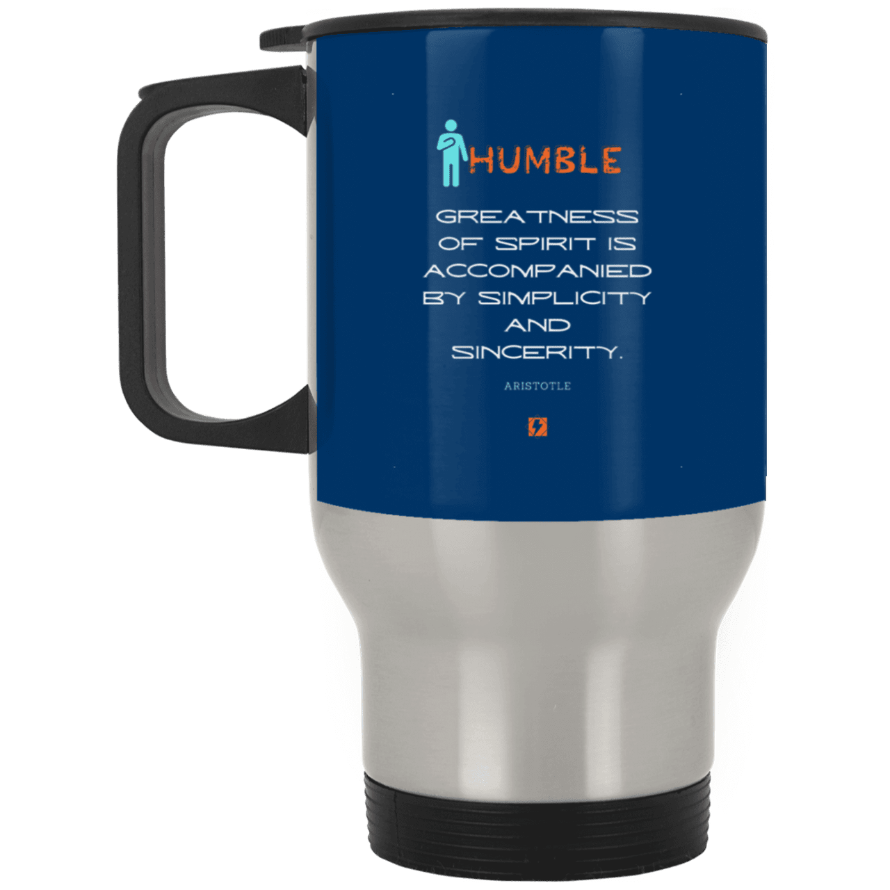 Steel Travel Mug with inspiring Aristotle quote: A111 - Staying humble elevates greatness - Color: Silver Royal