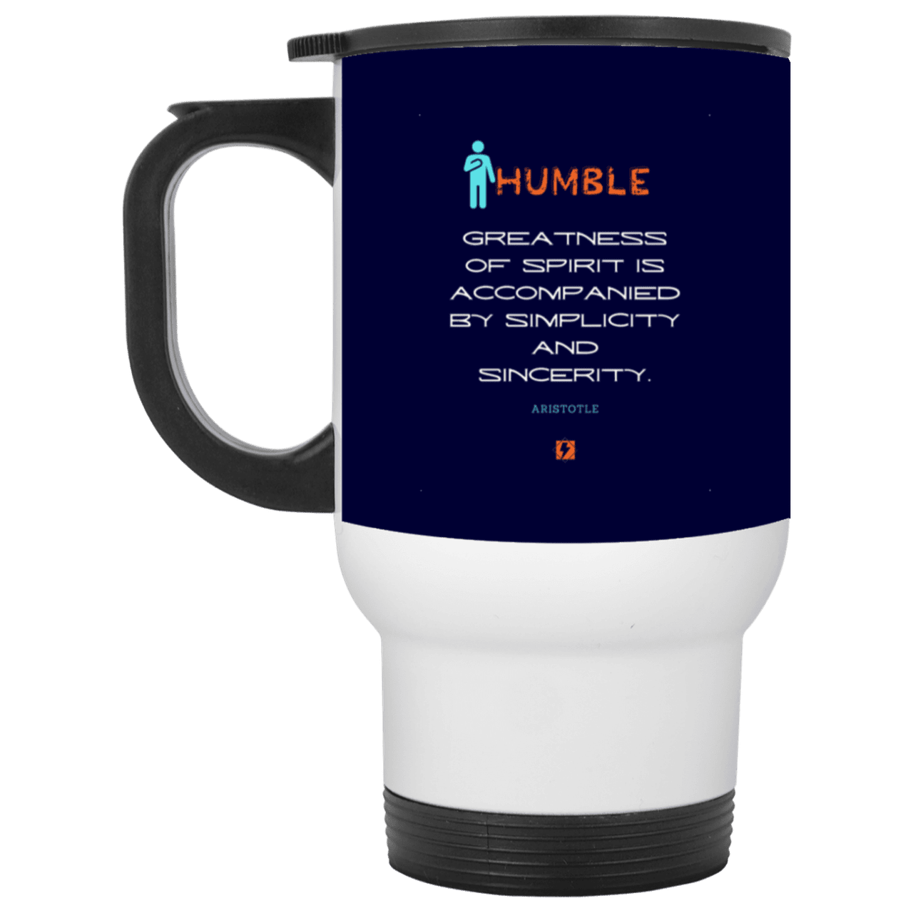 Steel Travel Mug with inspiring Aristotle quote: A111 - Staying humble elevates greatness - Color: White Navy