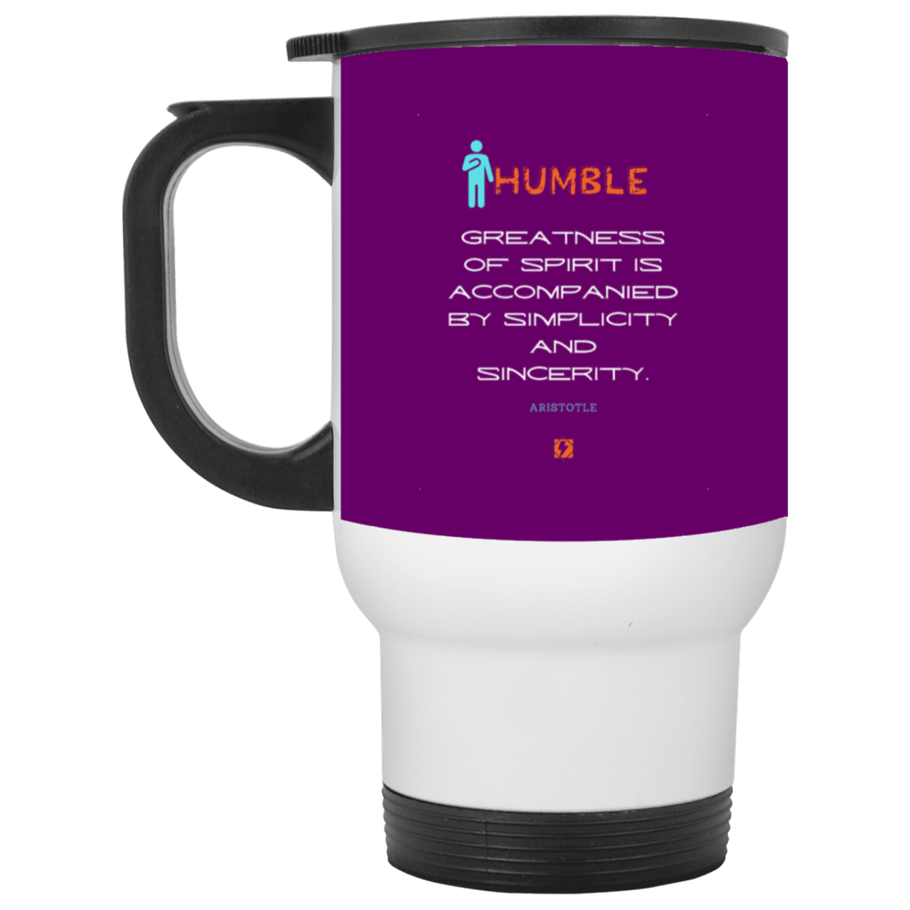 Steel Travel Mug with inspiring Aristotle quote: A111 - Staying humble elevates greatness - Color: White Purple