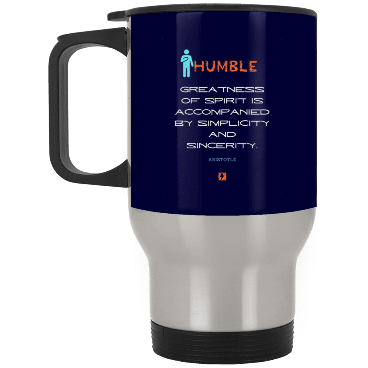 Steel Travel Mug with inspiring Aristotle quote: A111 - Staying humble elevates greatness - Color: Silver Navy