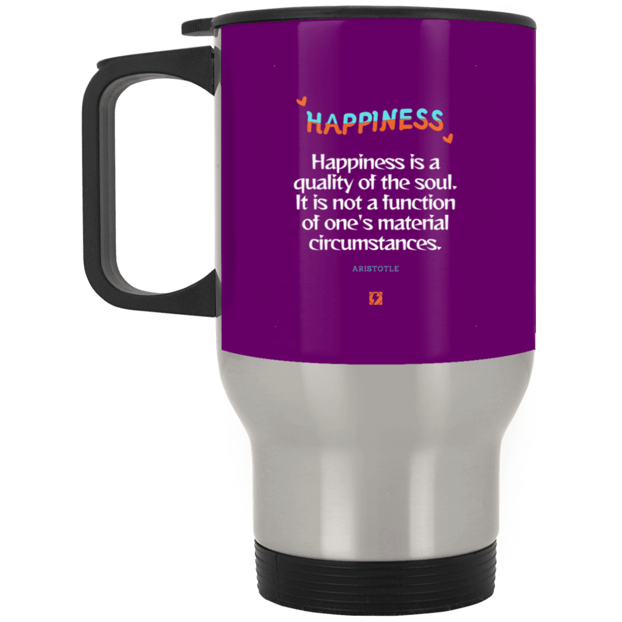 Steel Travel Mug with inspiring Aristotle quote: A112 - Happiness is not circumstantial - Color: Silver Purple