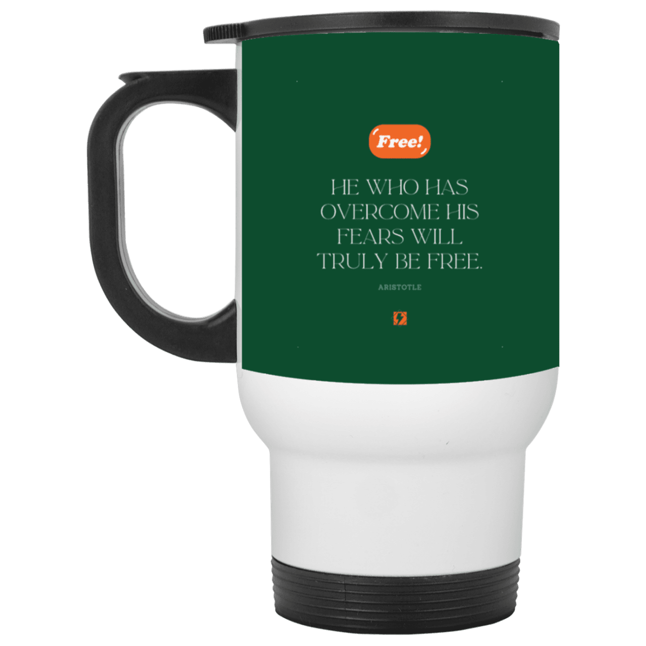 Steel Travel Mug with inspiring Aristotle quote: A114 - True freedom is fearlessness - Color: White Forest