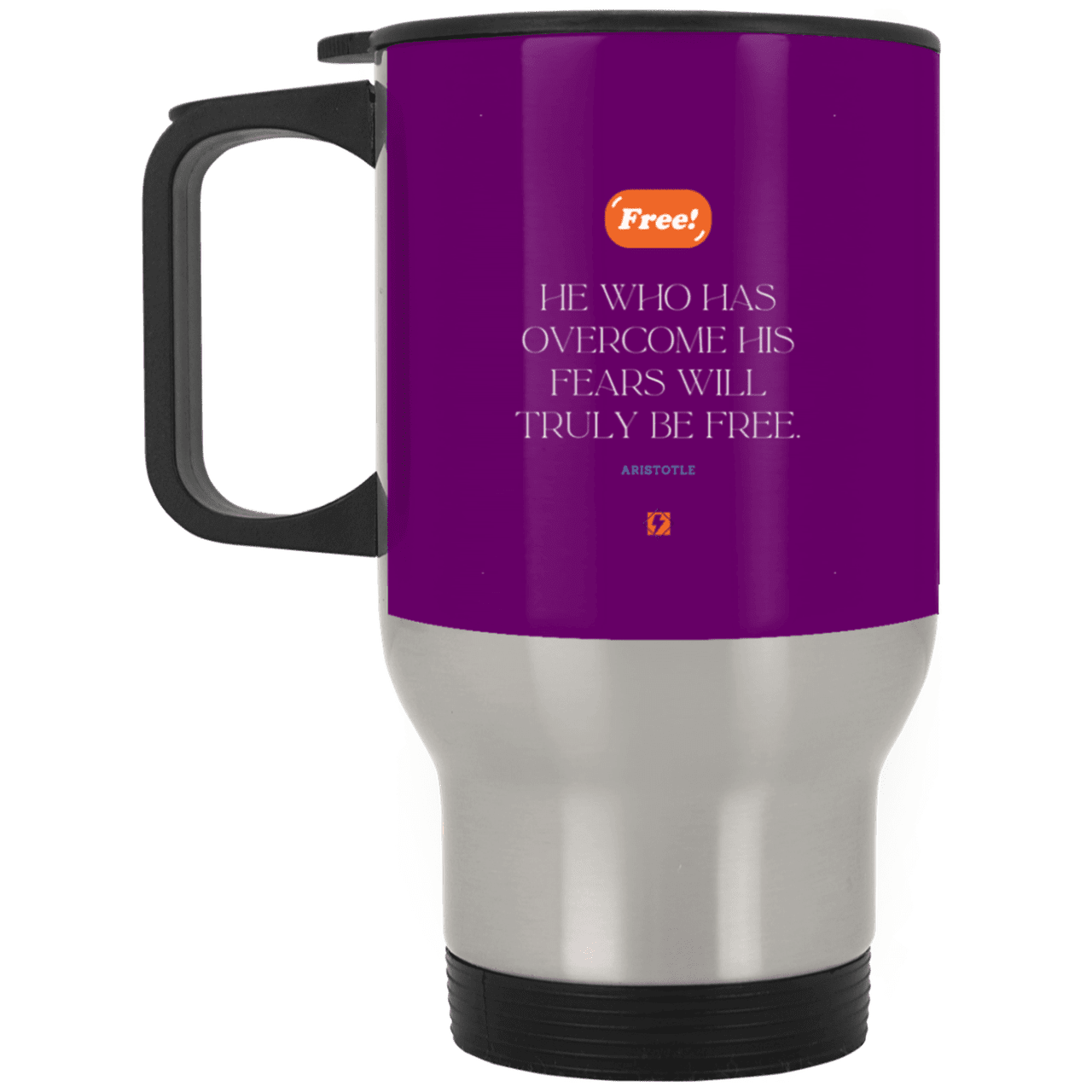 Steel Travel Mug with inspiring Aristotle quote: A114 - True freedom is fearlessness - Color: Silver Purple