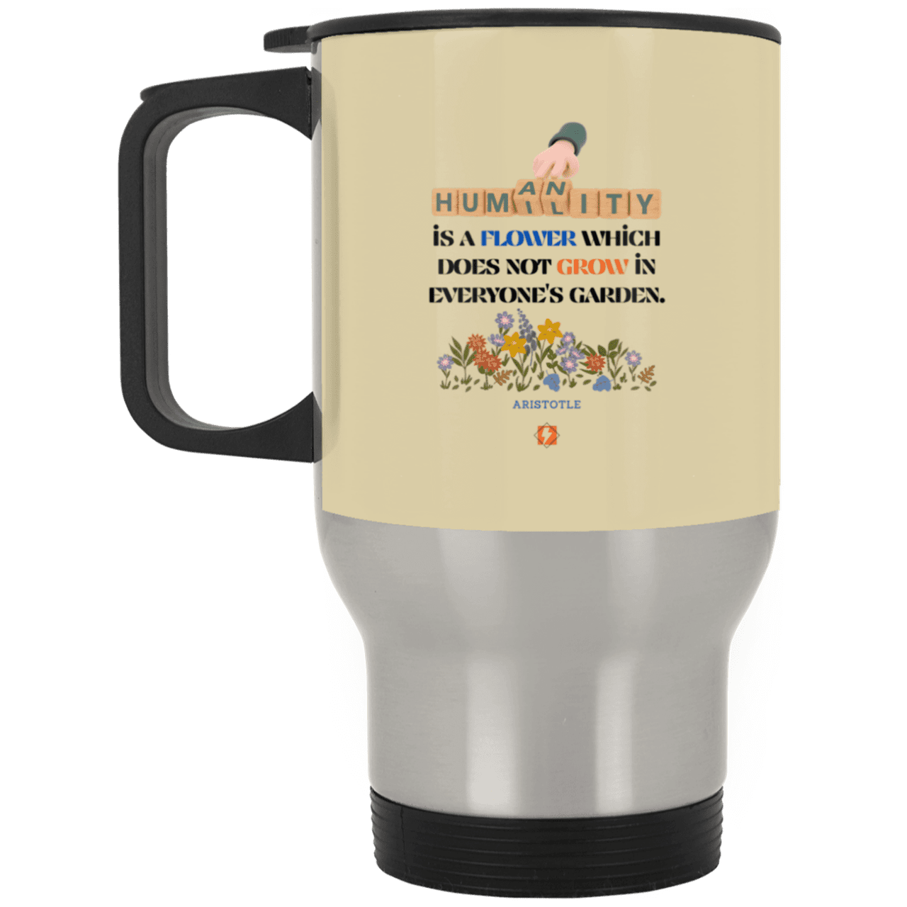 Steel Travel Mug with inspiring Aristotle quote: A115 - Humility is not in everyone - Color: Silver Tan