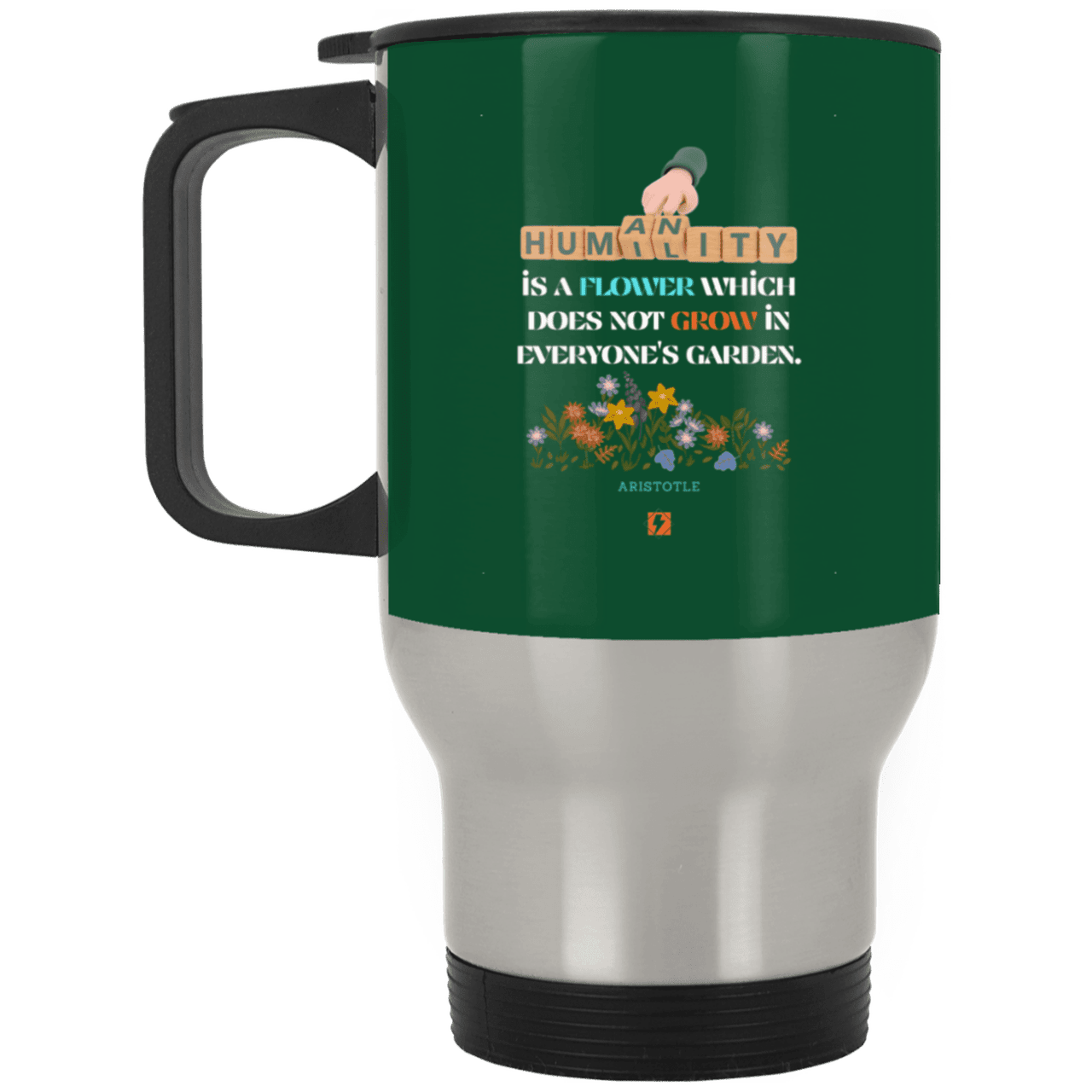 Steel Travel Mug with inspiring Aristotle quote: A115 - Humility is not in everyone - Color: Silver Forest