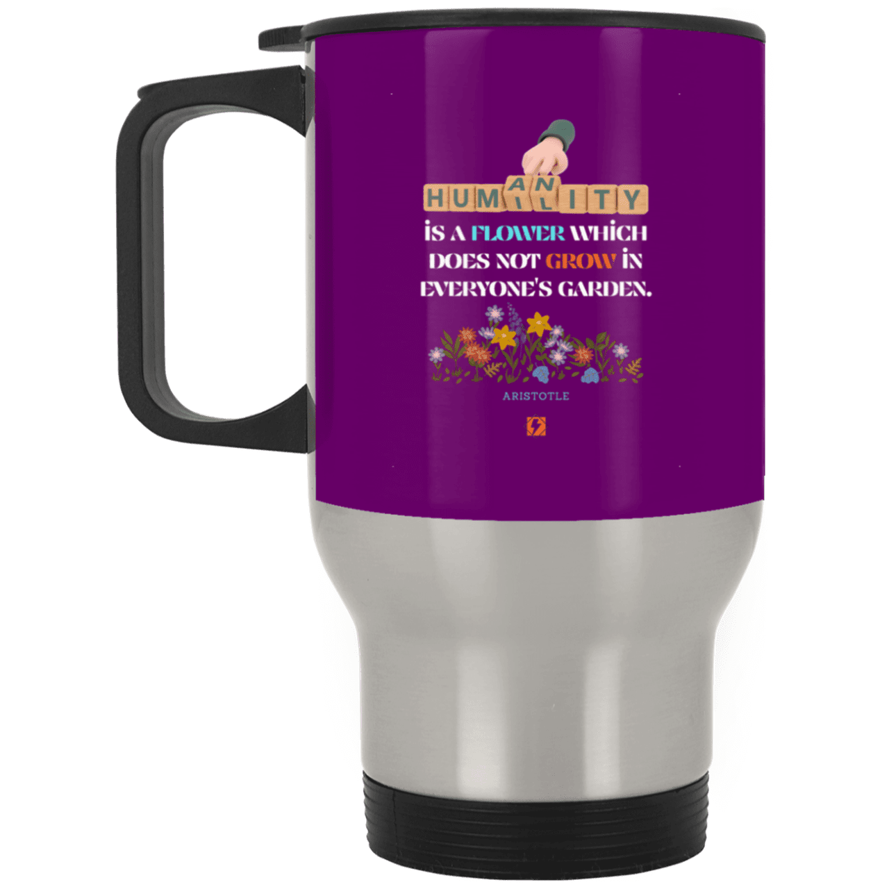 Steel Travel Mug with inspiring Aristotle quote: A115 - Humility is not in everyone - Color: Silver Purple