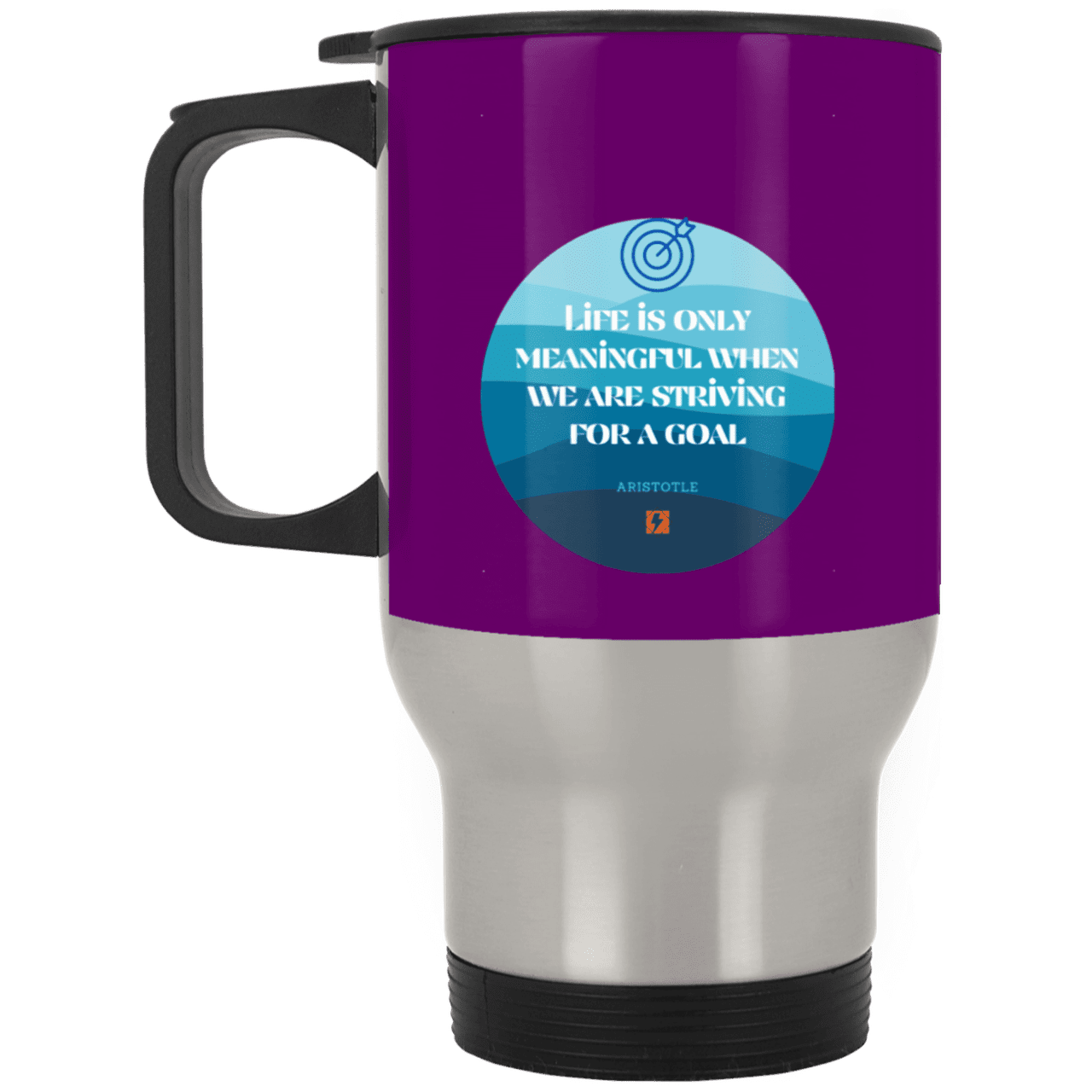 Steel Travel Mug with inspiring Aristotle quote: A119 - Aimless lives are meaningless - Color: Silver Purple