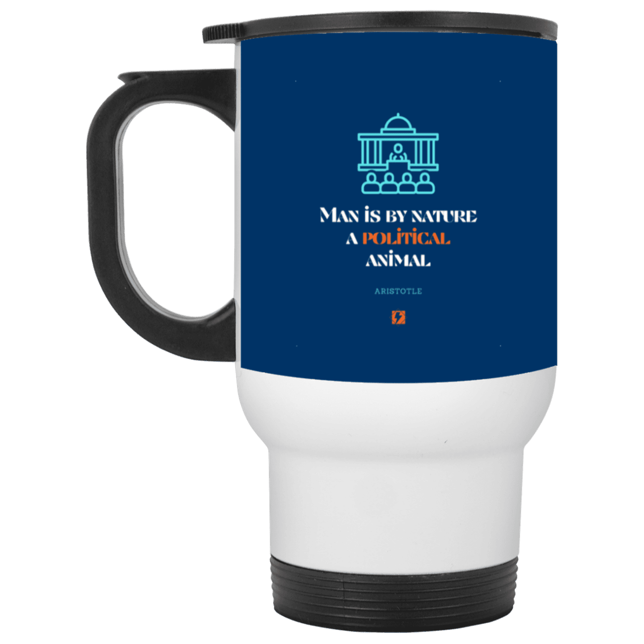 Steel Travel Mug with inspiring Aristotle quote: A120 - Man is political by nature - Color: White Royal