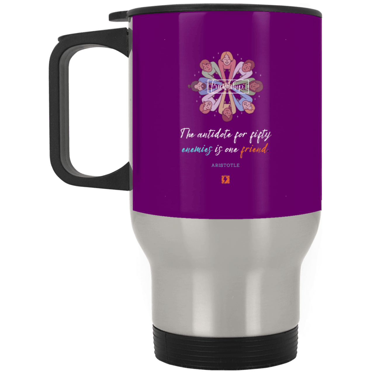 Steel Travel Mug with inspiring Aristotle quote: A124 - Friendship is the antidote - Color: Silver Purple