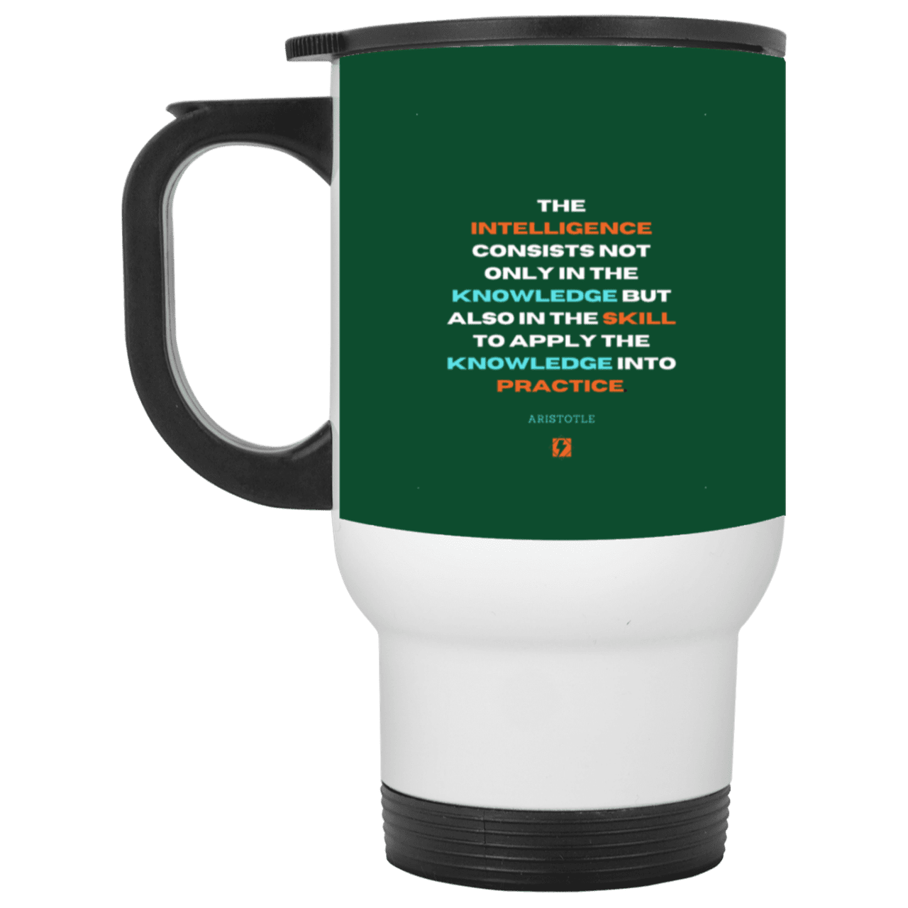 Steel Travel Mug with inspiring Aristotle quote: A127 - Intelligence vs Knowledge - Color: White Forest