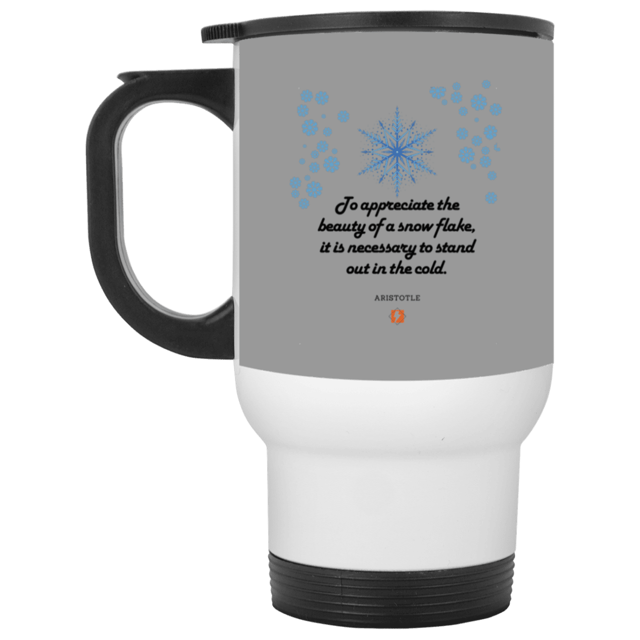 Steel Travel Mug with inspiring Aristotle quote: A130 - Appreciation requires interaction - Color: White Gray