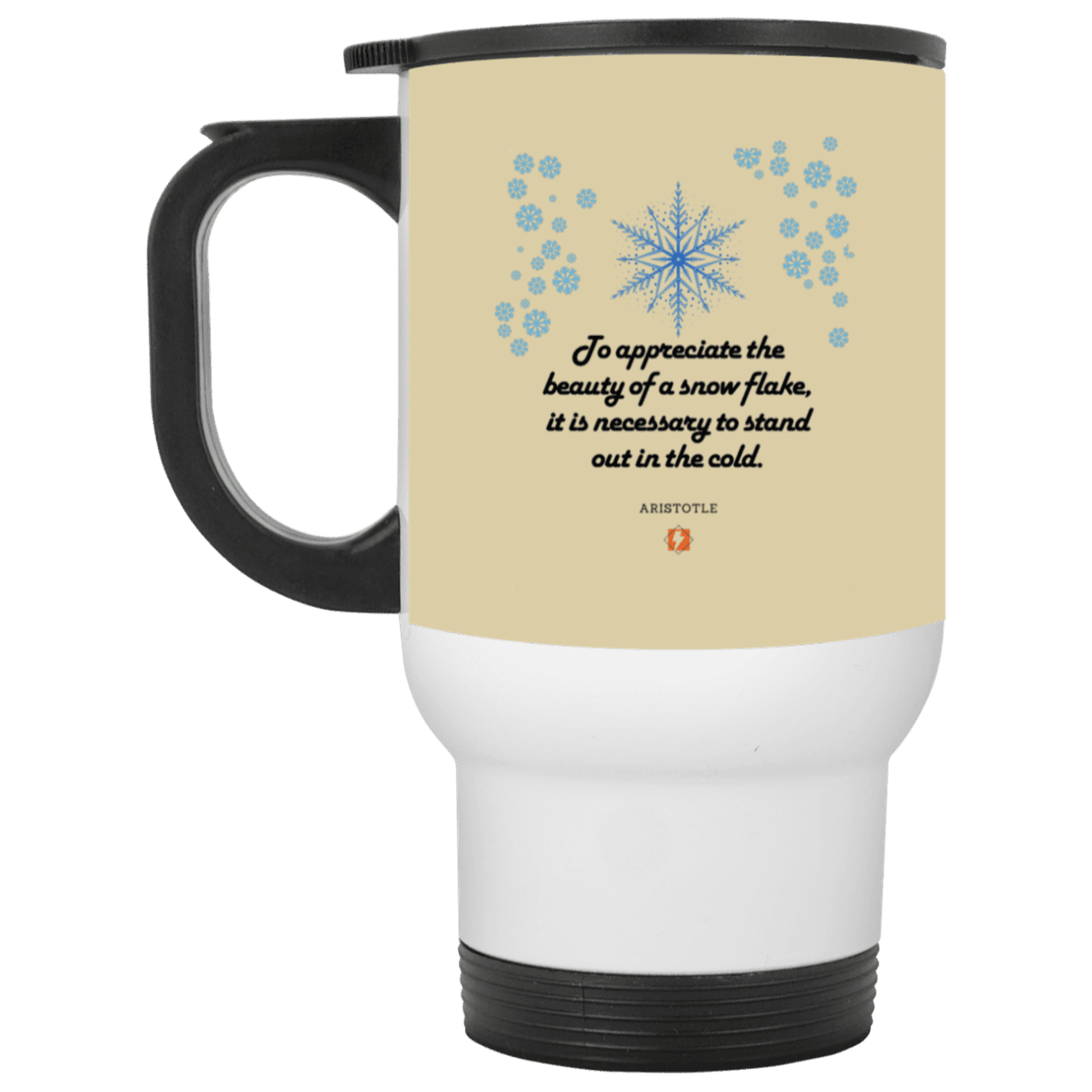 Steel Travel Mug with inspiring Aristotle quote: A130 - Appreciation requires interaction - Color: White Tan