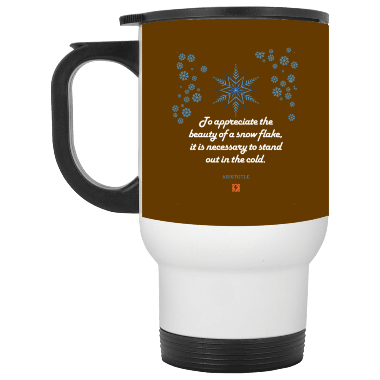 Steel Travel Mug with inspiring Aristotle quote: A130 - Appreciation requires interaction - Color: White Brown