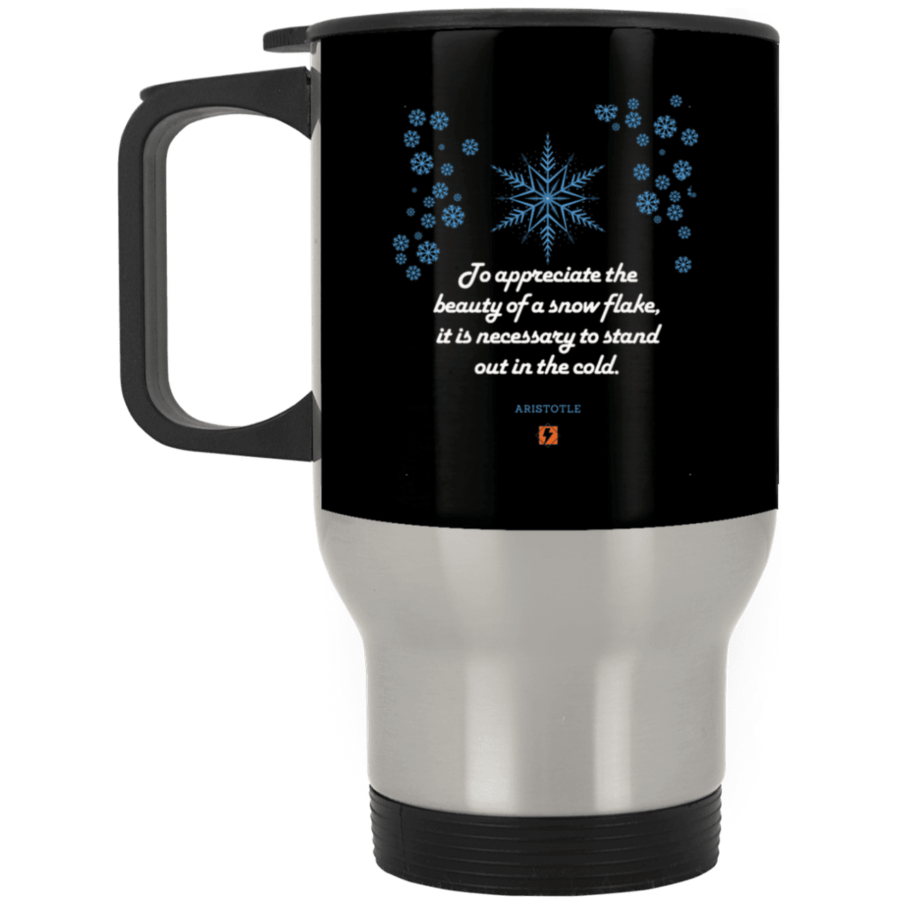 Steel Travel Mug with inspiring Aristotle quote: A130 - Appreciation requires interaction - Color: Silver Black