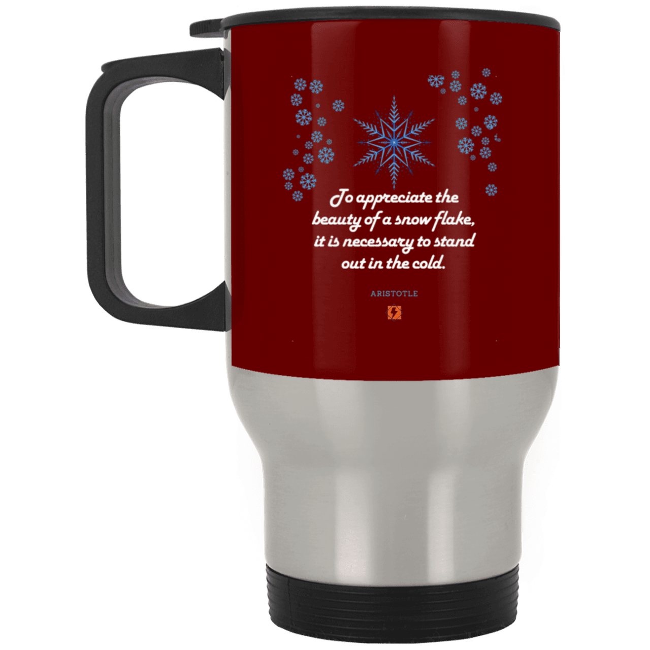 Steel Travel Mug with inspiring Aristotle quote: A130 - Appreciation requires interaction - Color: Silver Maroon