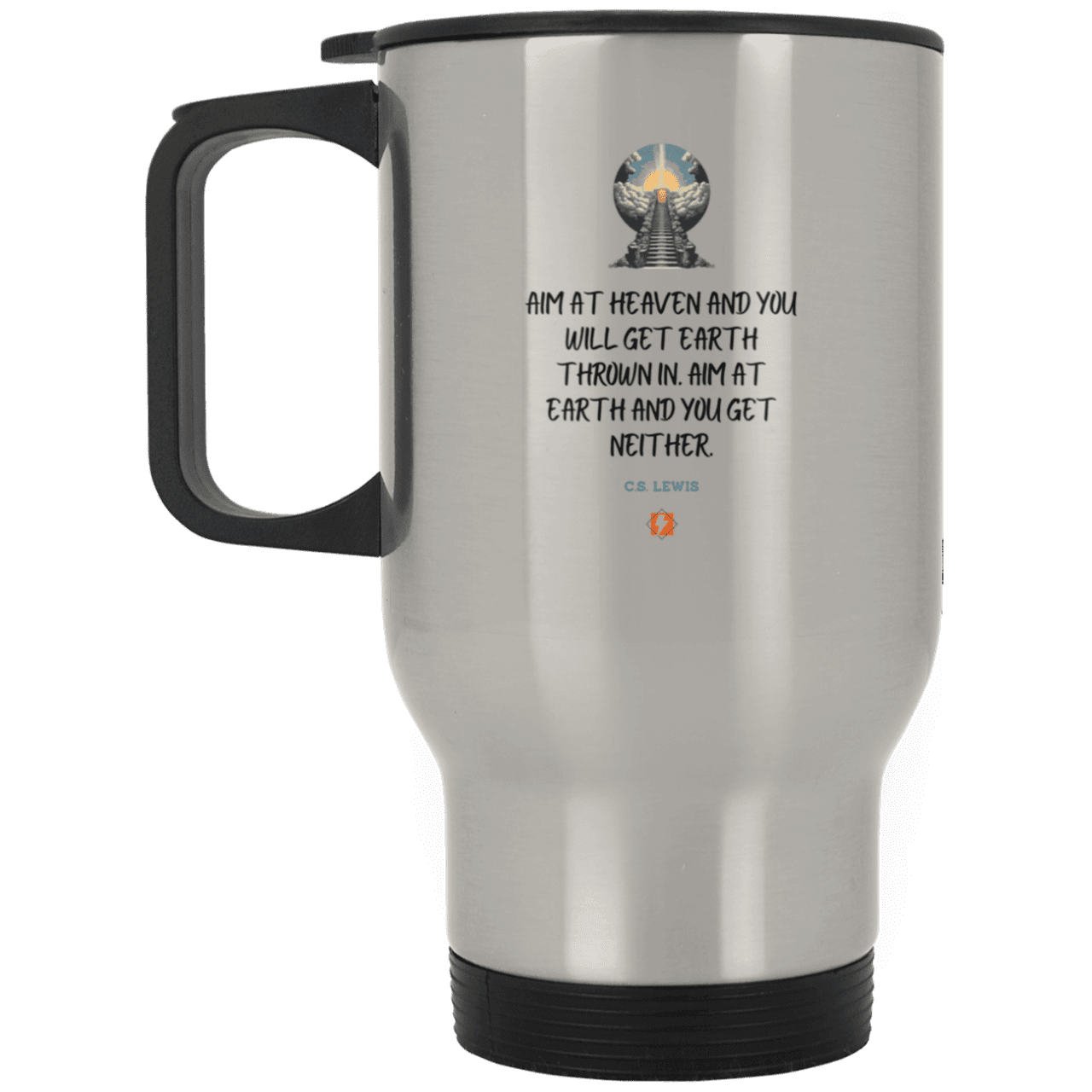 Steel Travel Mug with inspiring CS Lewis quote: CS101 - Aim for heaven - Color: Plain Silver