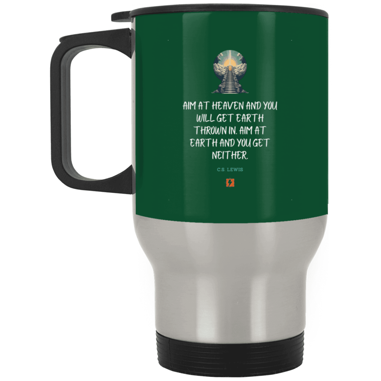 Steel Travel Mug with inspiring CS Lewis quote: CS101 - Aim for heaven - Color: Silver Forest