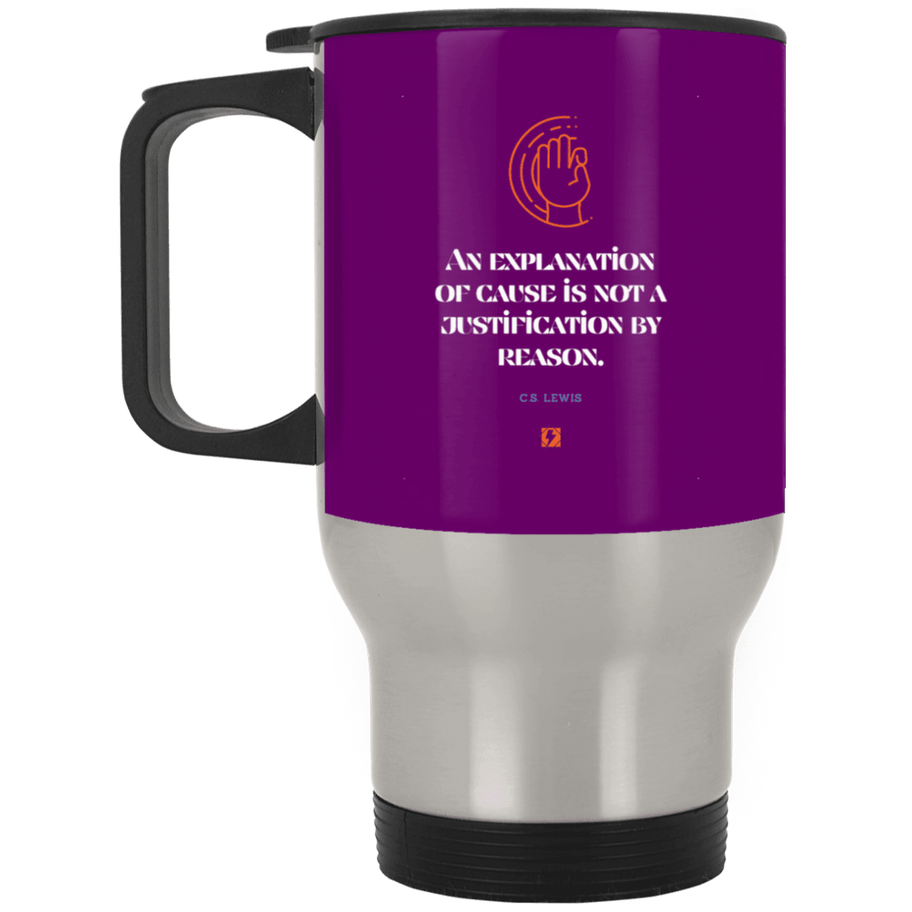 Steel Travel Mug with inspiring CS Lewis quote: CS102 - Explanations Vs Justifications - Color: Silver Purple