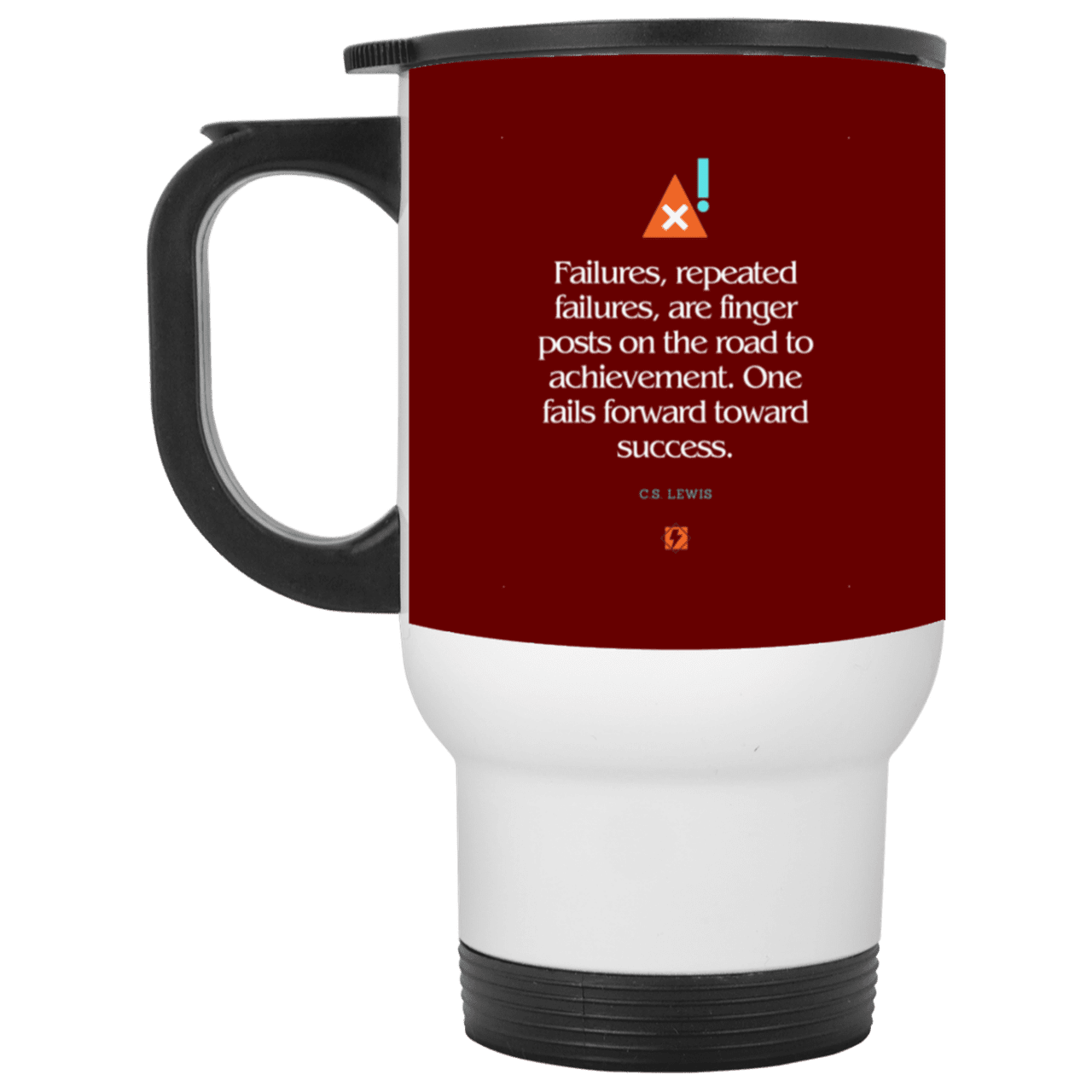 Steel Travel Mug with inspiring CS Lewis quote: CS104 - Failures to Success - Color: White Maroon