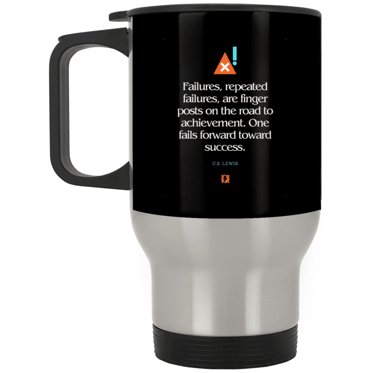 Steel Travel Mug with inspiring CS Lewis quote: CS104 - Failures to Success - Color: Silver Black