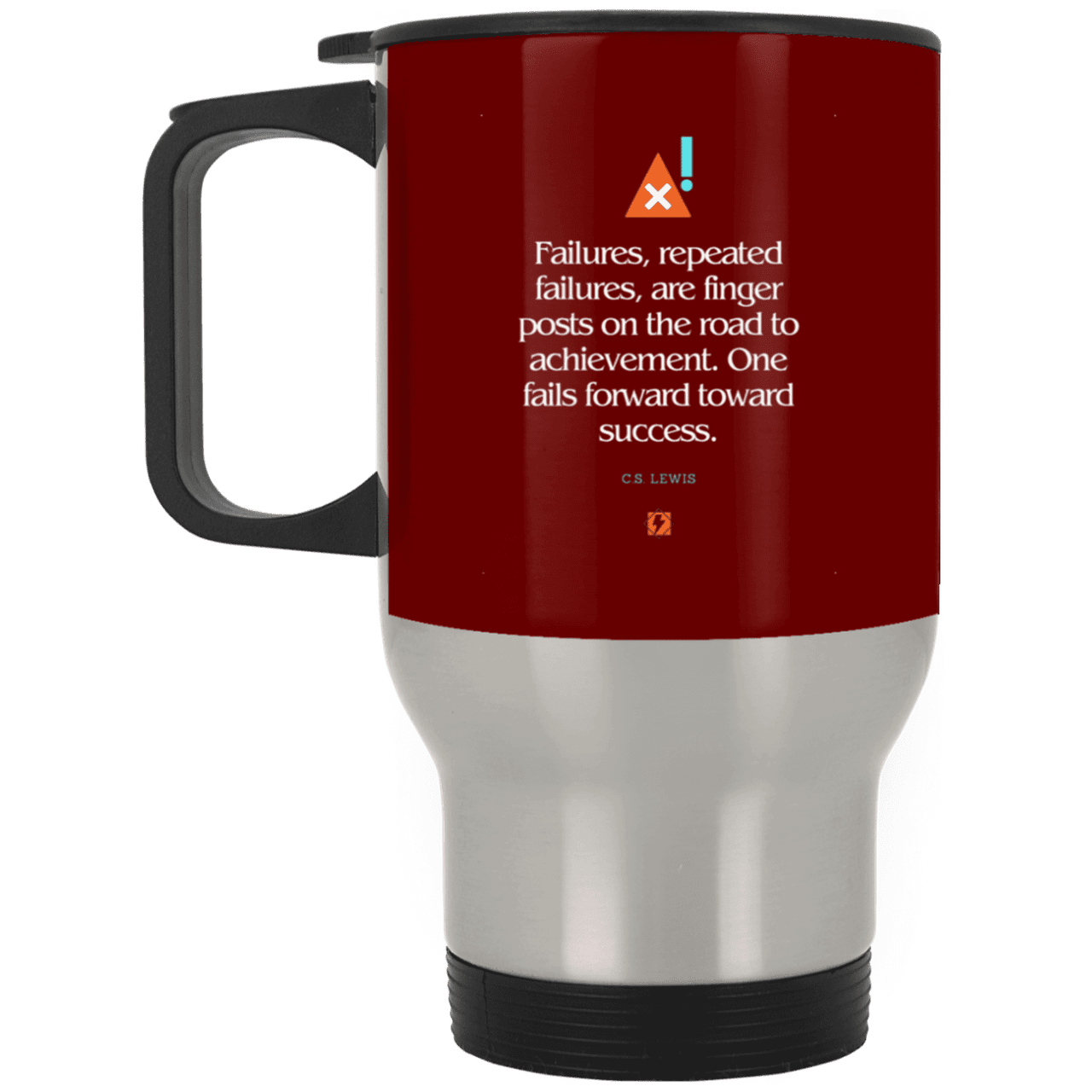 Steel Travel Mug with inspiring CS Lewis quote: CS104 - Failures to Success - Color: Silver Maroon