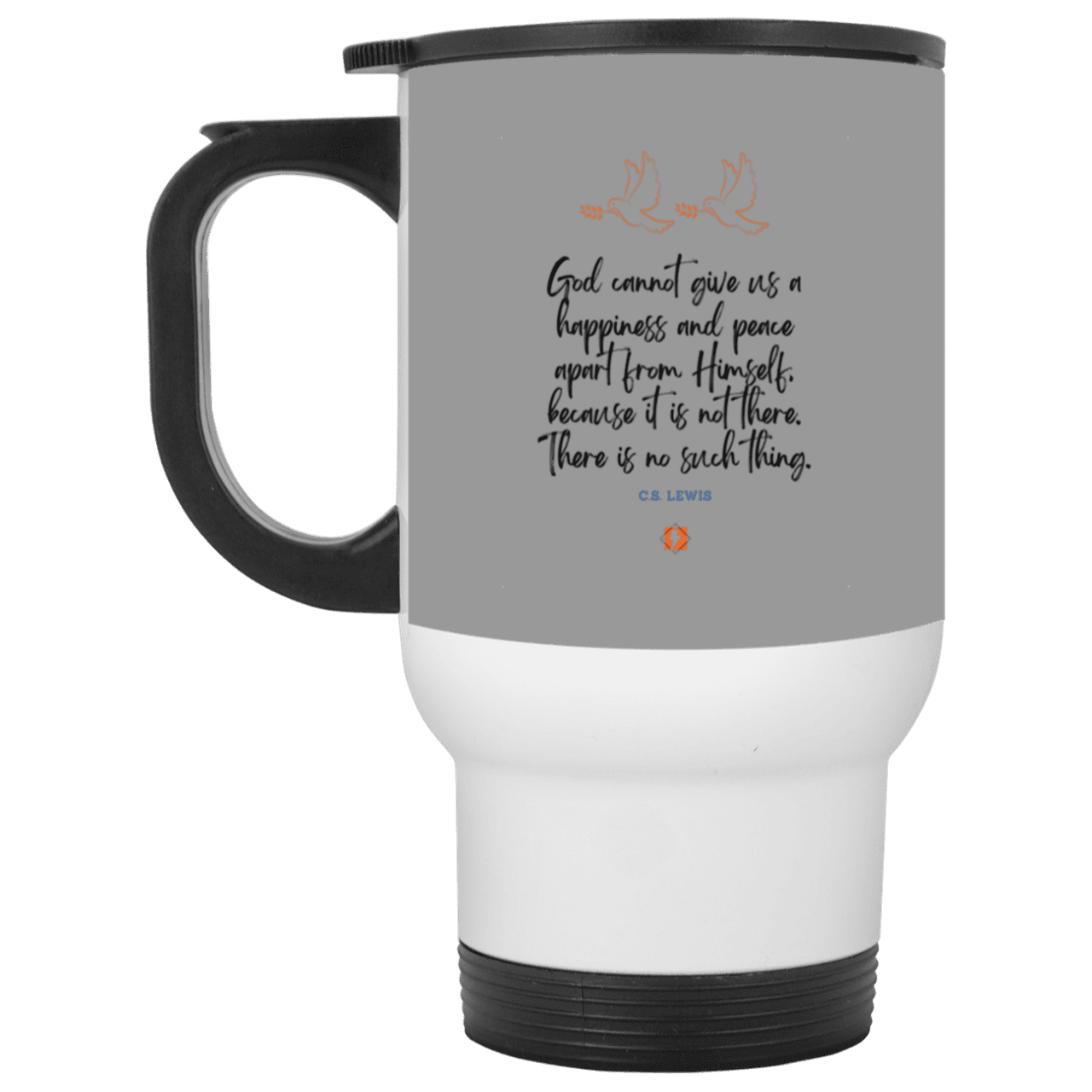 Steel Travel Mug with inspiring CS Lewis quote: CS106 - No peace apart from God - Color: White Gray