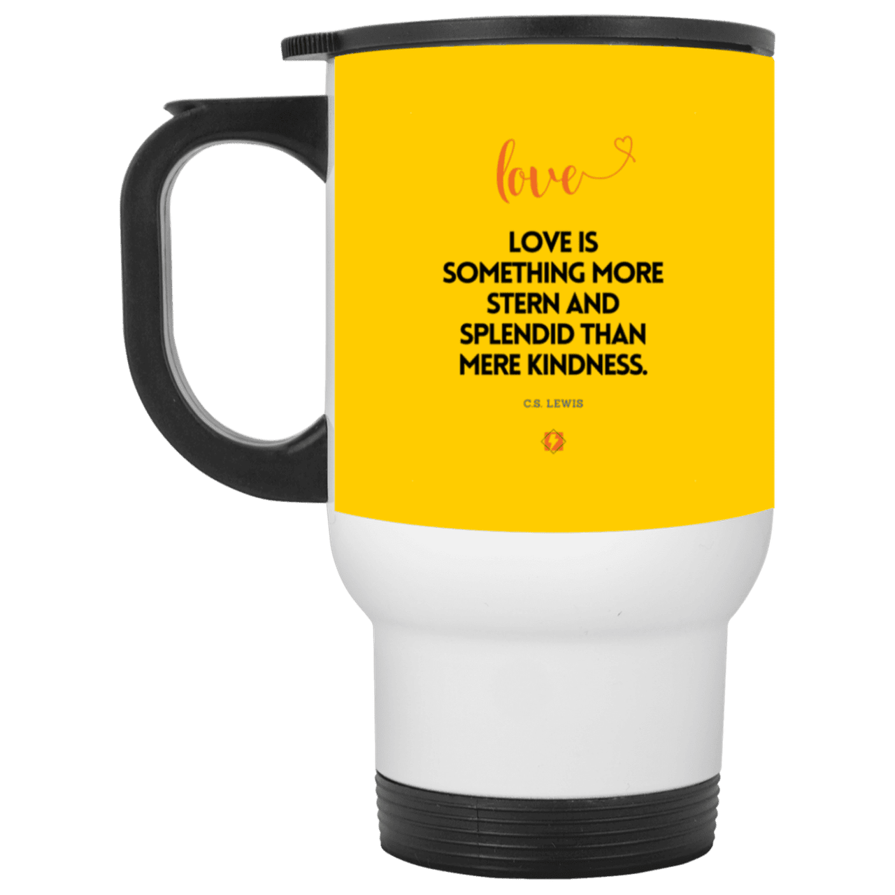 Steel Travel Mug with inspiring CS Lewis quote: CS109 - Love is more than kindness - Color: White Athletic Gold