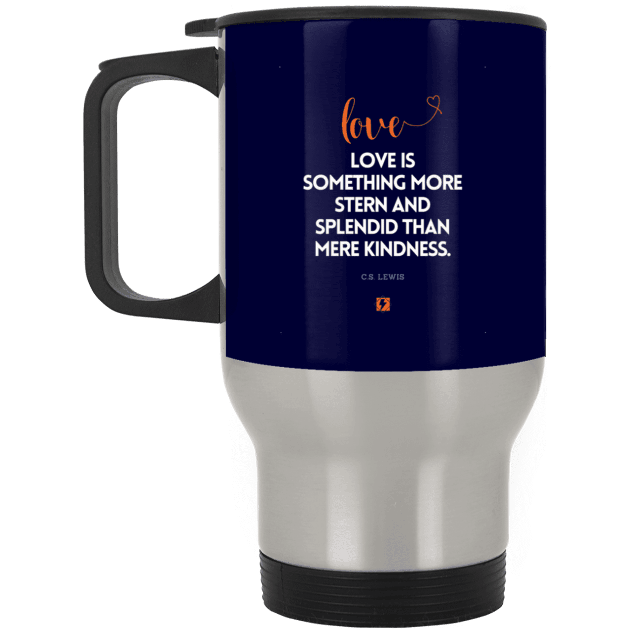 Steel Travel Mug with inspiring CS Lewis quote: CS109 - Love is more than kindness - Color: Silver Navy