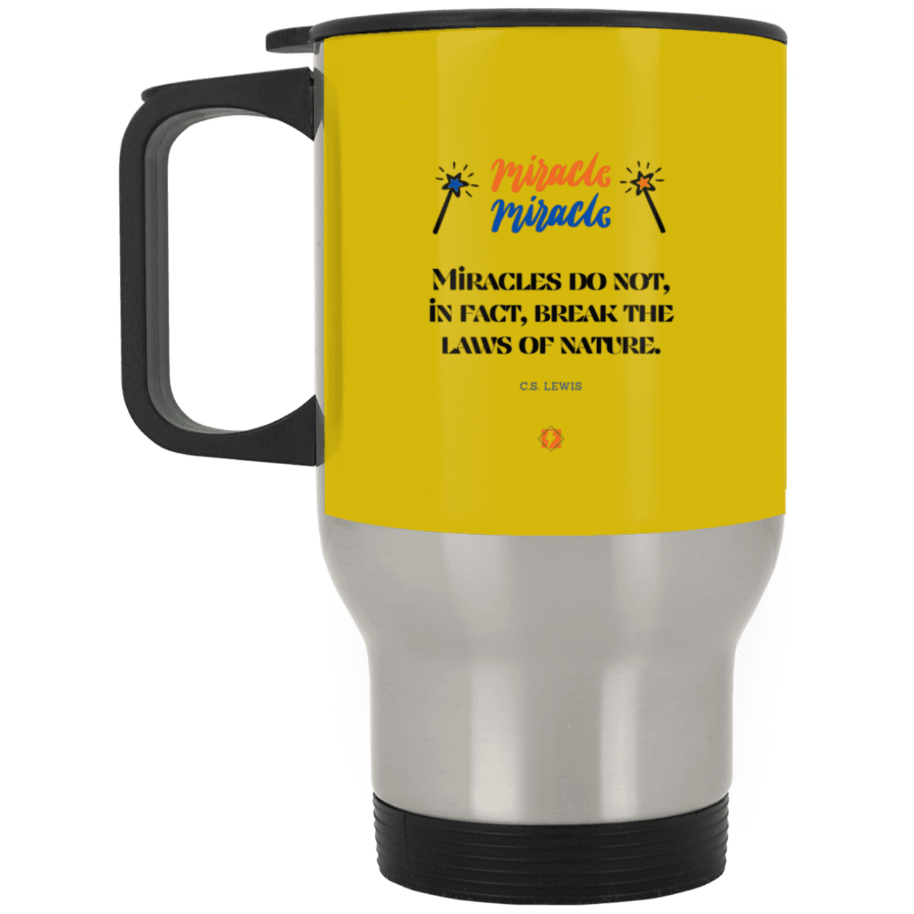 Steel Travel Mug with inspiring CS Lewis quote: CS110 - Miracles do not break natural laws - Color: Silver Old Gold