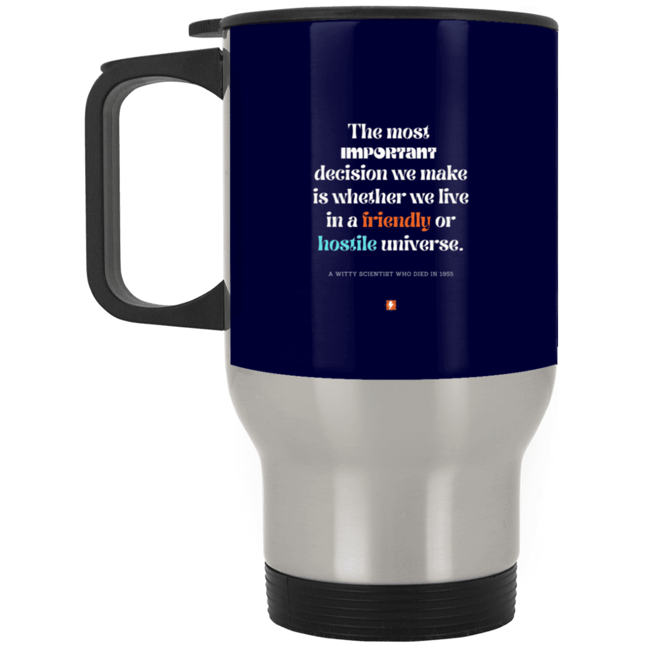 Steel Travel Mug with inspiring Einstein quote: E115 - Understanding the nature of the universe is key - Color: Silver Navy