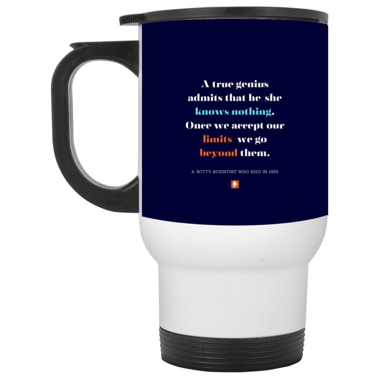 Steel Travel Mug with inspiring Einstein quote: E119 - A genius is conscious of one's limits - Color: White Navy