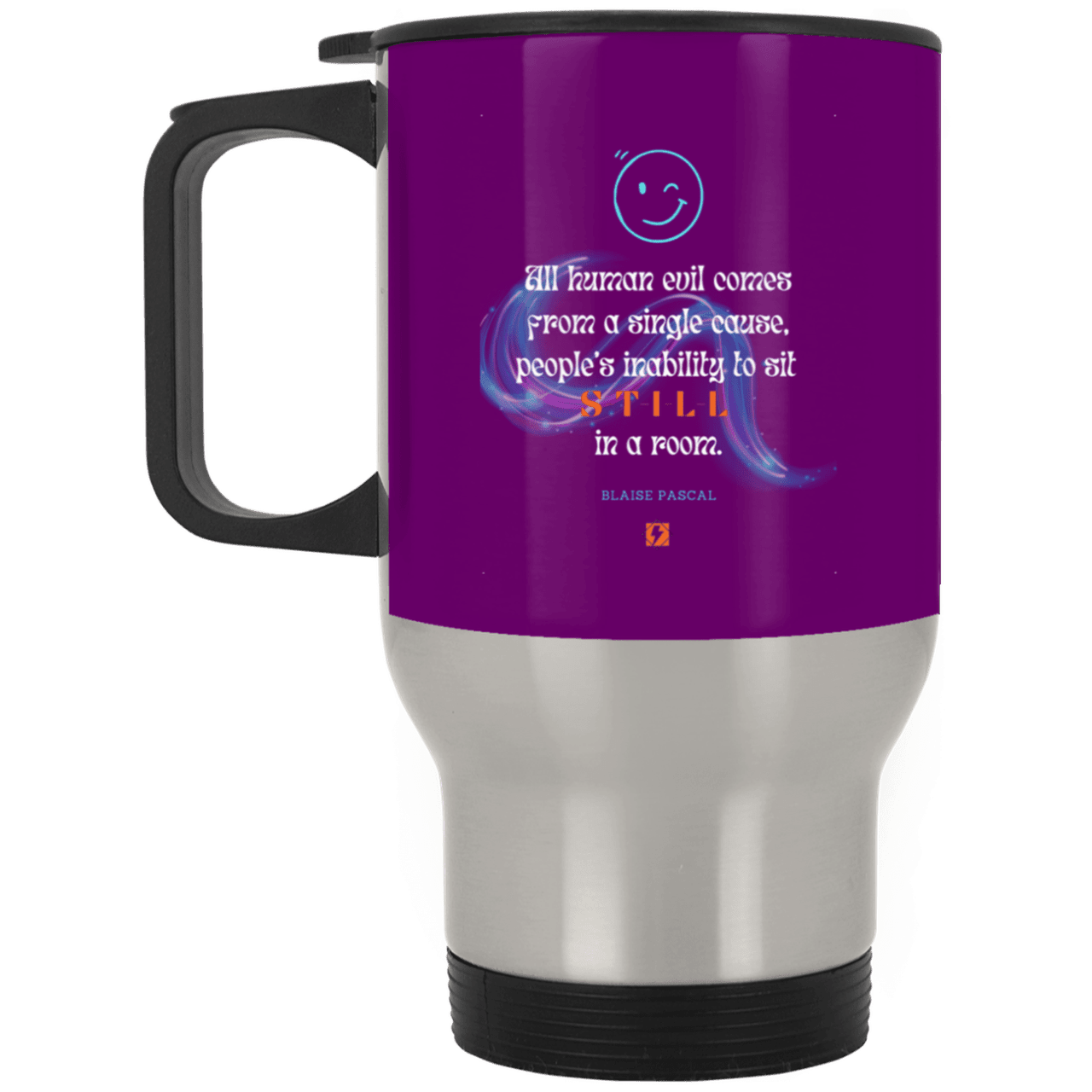 Steel Travel Mug with inspiring Pascal quote: BP101 - Importance of keeping still - Color: Silver Purple