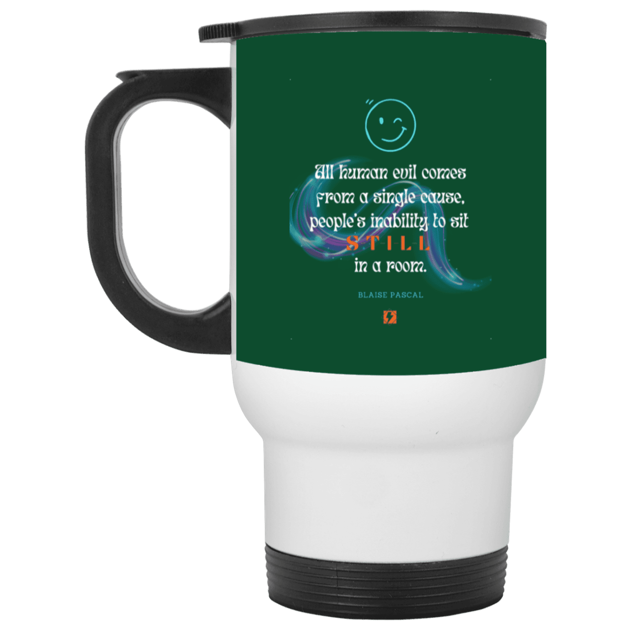 Steel Travel Mug with inspiring Pascal quote: BP101 - Importance of keeping still - Color: White Forest