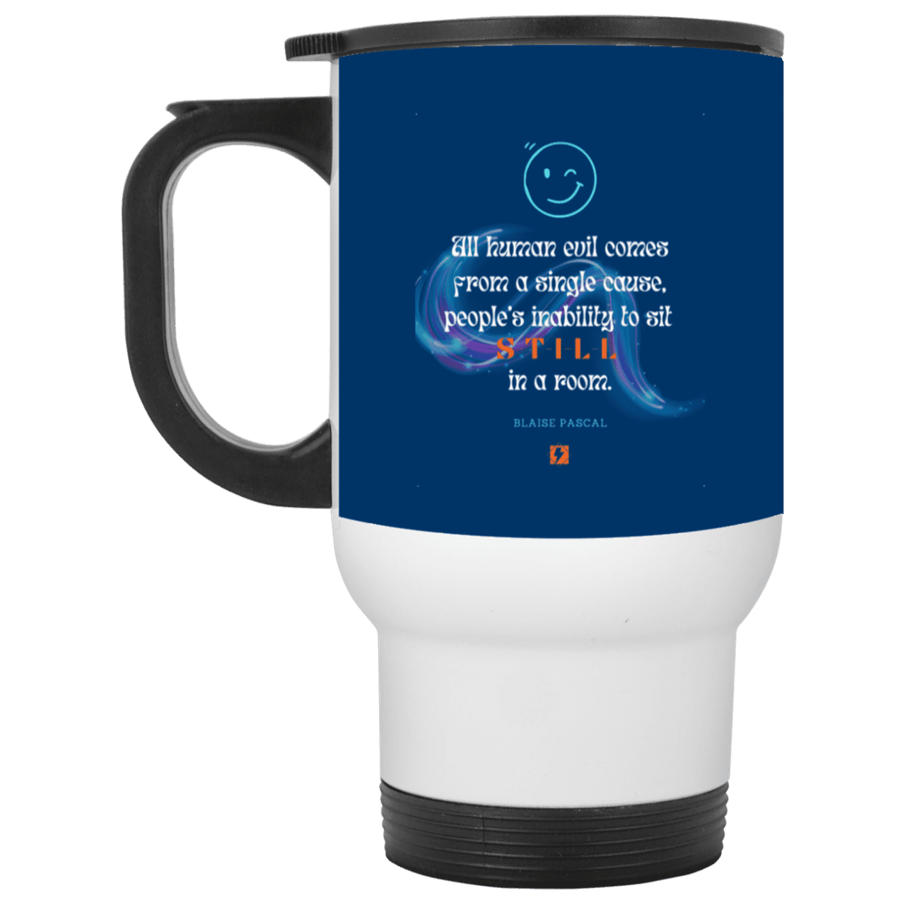 Steel Travel Mug with inspiring Pascal quote: BP101 - Importance of keeping still - Color: White Royal