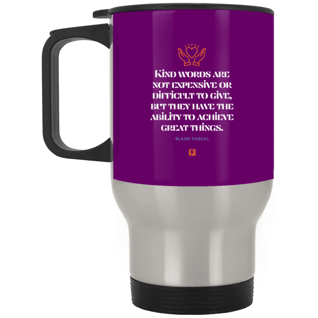 Steel Travel Mug with inspiring Pascal quote: BP106 - Kind words achieve great things - Color: Silver Purple