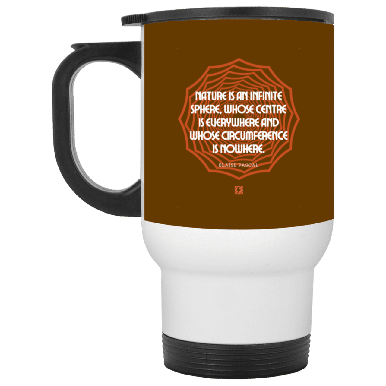 Steel Travel Mug with inspiring Pascal quote: BP108 - Nature is unfathomable - Color: White Brown