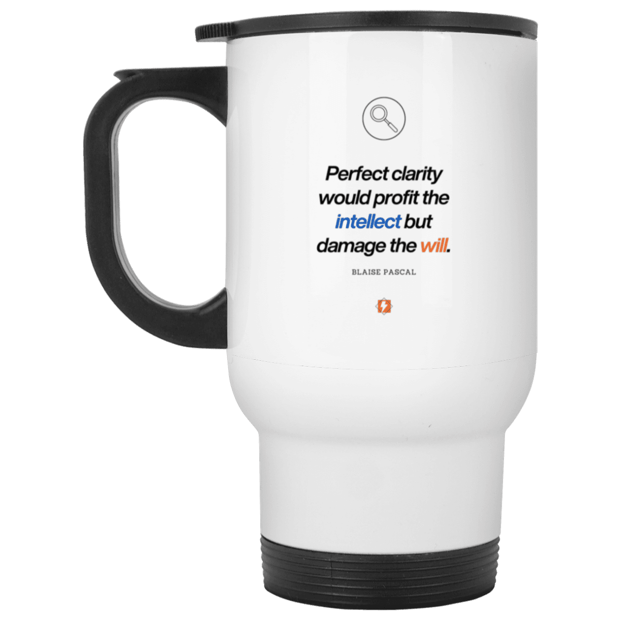 Steel Travel Mug with inspiring Pascal quote: BP109 - Clarity sometimes leads to inaction - Color: Plain White