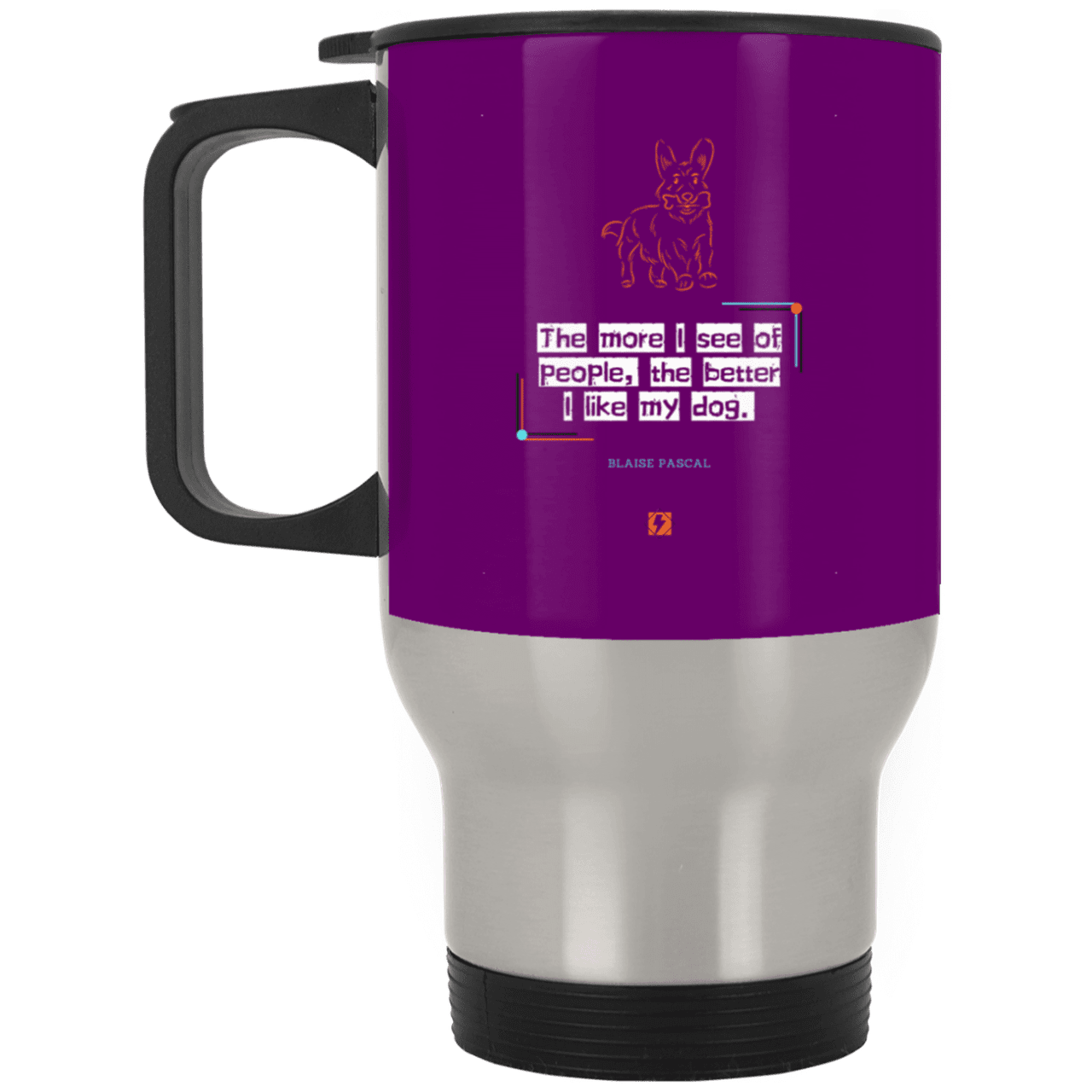 Steel Travel Mug with inspiring Pascal quote: BP112 - People vs Pets - Color: Silver Purple