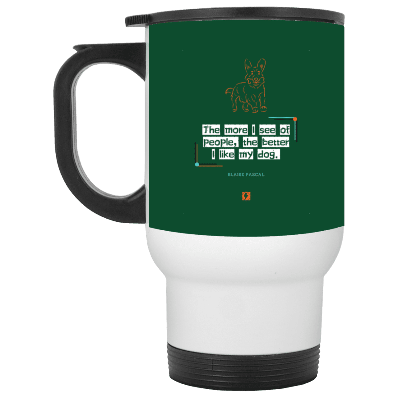 Steel Travel Mug with inspiring Pascal quote: BP112 - People vs Pets - Color: White Forest